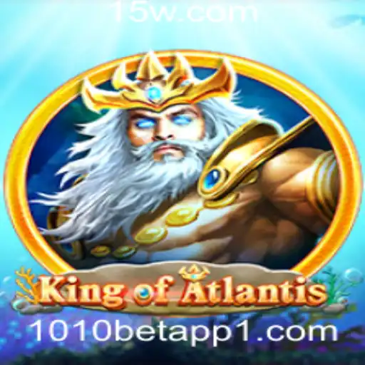 Explorando o Mundo de KingofAtlantis e a Plataforma 1010 Bet App